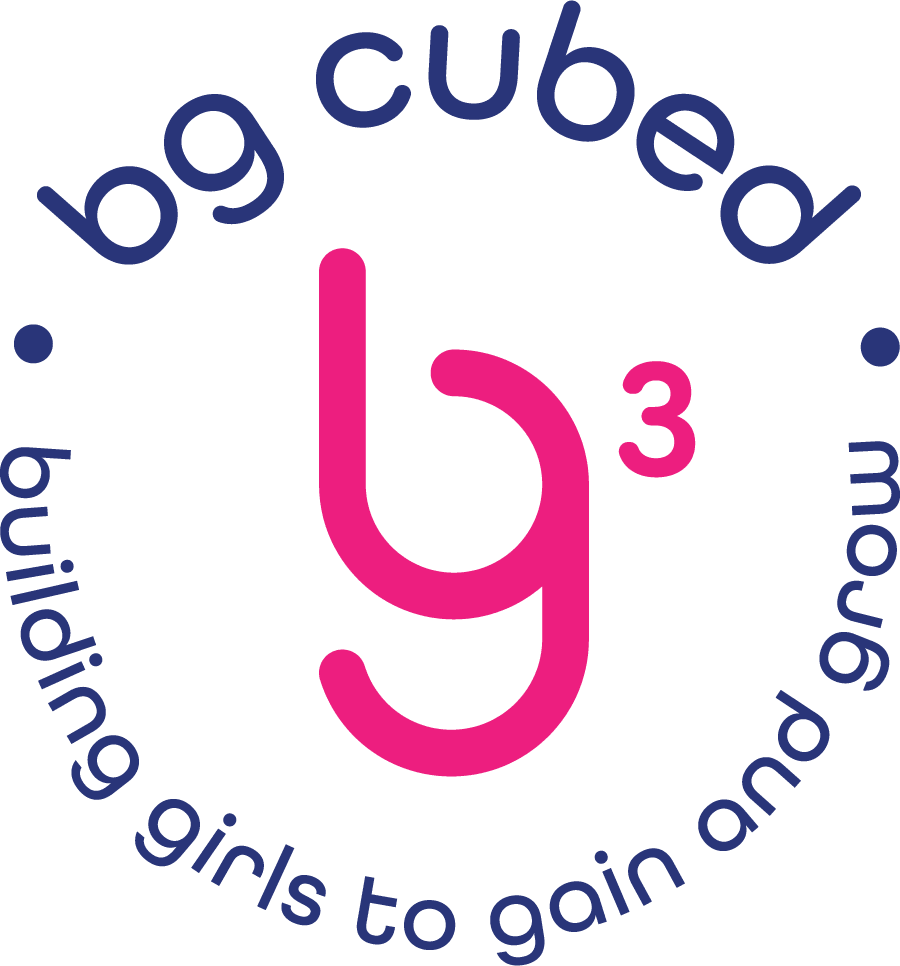 BG Cubed — Building Girls to Gain and Grow